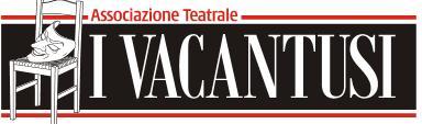 Associazione Teatrale I Vacantusi aps slide